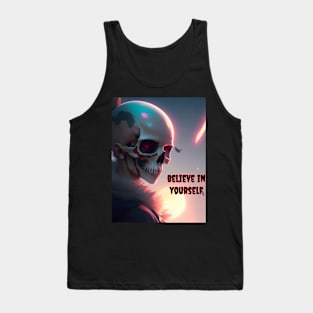 Believe In Yourself Tank Top